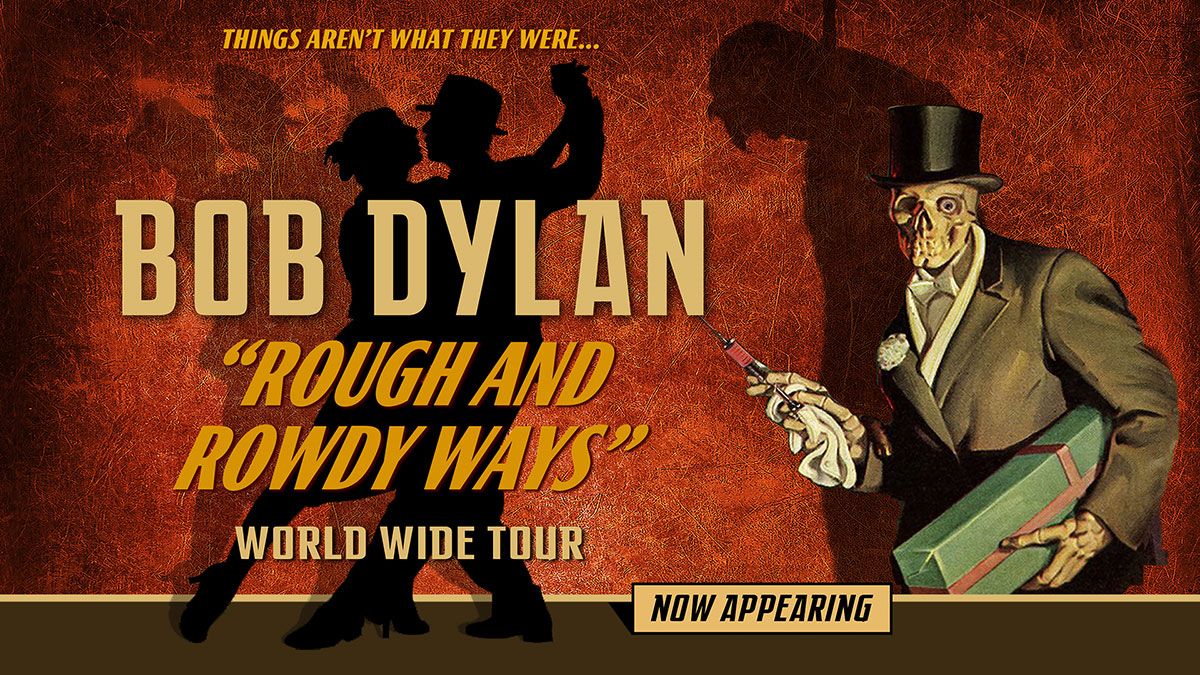 Promotional poster of the Rough and Rowdy ways tour
