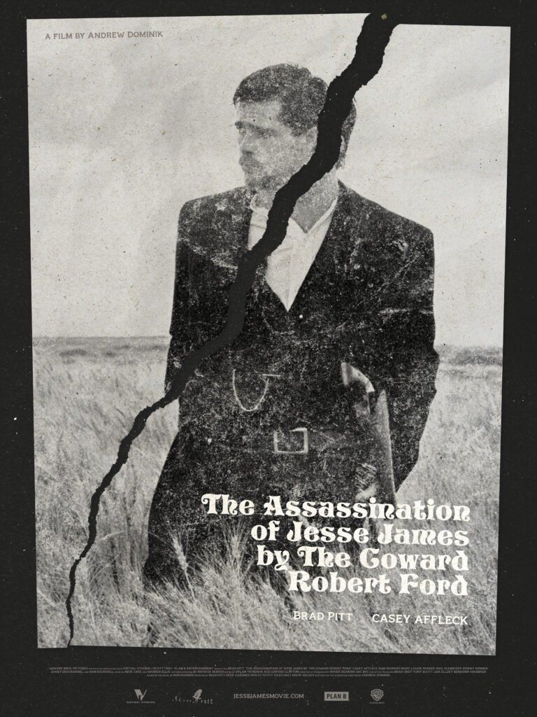 Brad Pitt as Jesse James